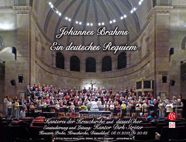 Brahms, Ein Deutsches Requiem, Kreuzkirche Düsseldorf, düsslChor, Kantorei