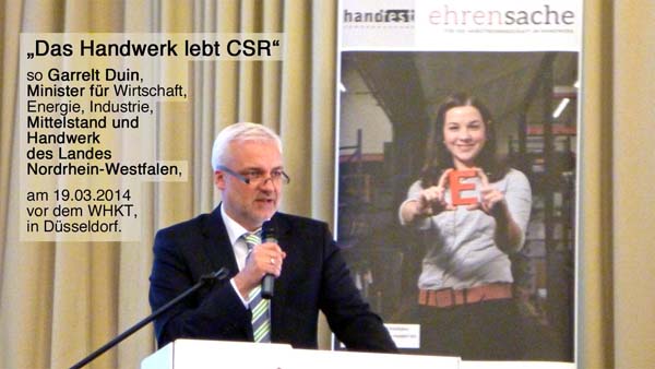 NRW, Minister Garrelt Duin, CSR, Nachhaltigkeit, Wirtschaft, Handwerk, Mittelstand